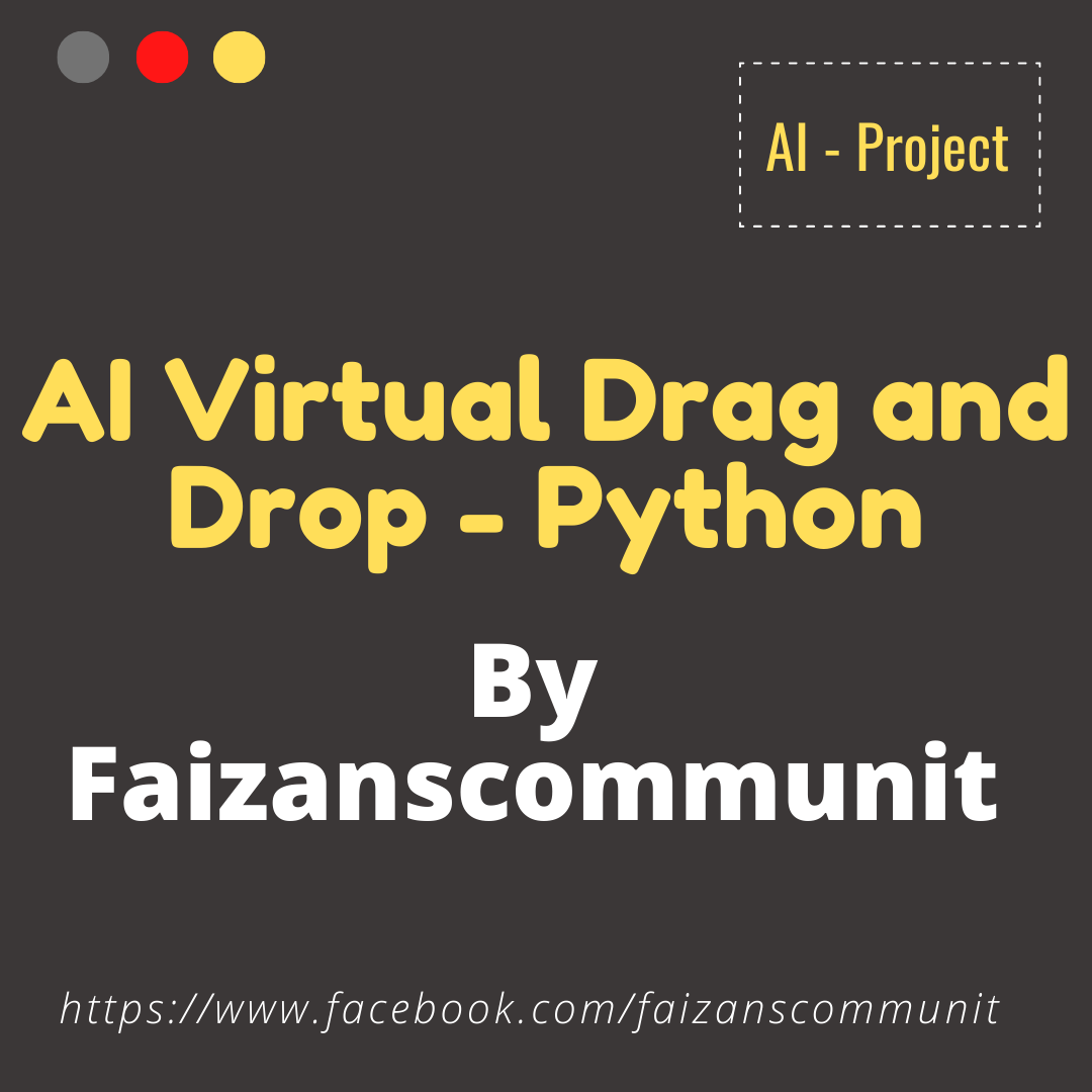 AI - Virtual Drag and Drop | Python