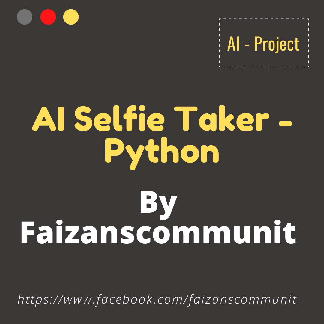 AI - Selfie Taker - Python